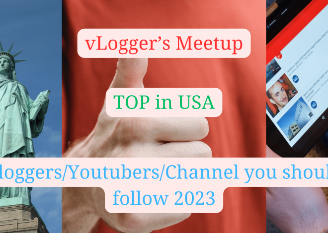 Study about Rich & Best Vloggers/Channels/utubers and Start Making Money 2023